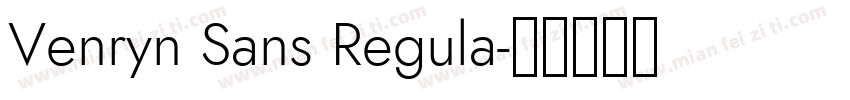Venryn Sans Regula字体转换